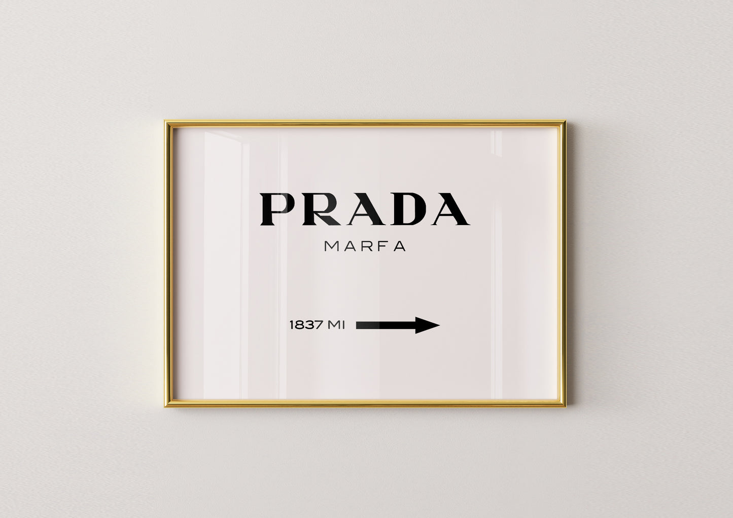 Luxury-Prada Marfa Sign Poster